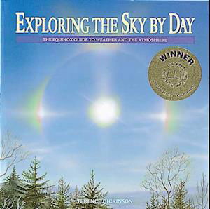 Cover for Terence Dickinson · Exploring the Sky by Day (Hardcover Book) (1988)