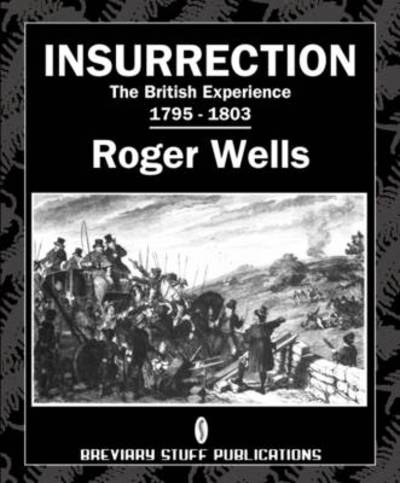 Cover for Roger A.E. Wells · Insurrection: The British Experience 1795-1803 (Pocketbok) (2011)