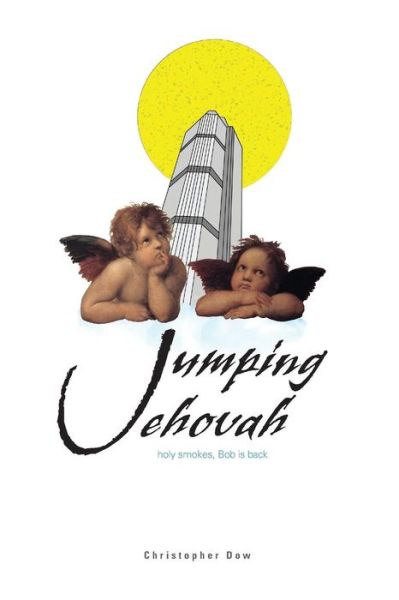 Christopher Dow · Jumping Jehovah (Pocketbok) (2014)