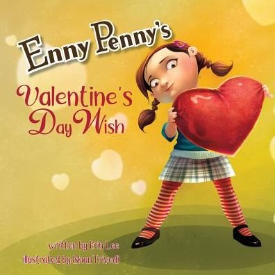 Cover for Erin Lee · Enny Penny's Valentine's Day Wish (Paperback Book) (2018)