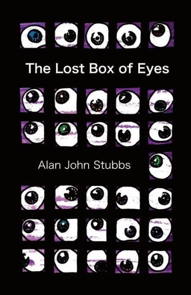 Cover for Mathew Staunton · The Lost Box of Eyes (Paperback Book) (2016)