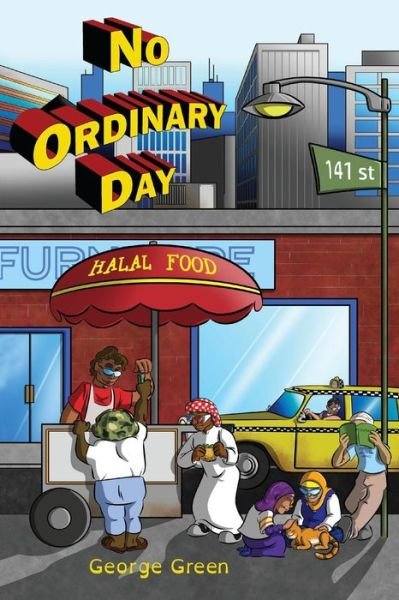 Cover for Green, George (Oxford Brookes University and Oxford College of Further Education) · No Ordinary Day (Paperback Book) (2016)