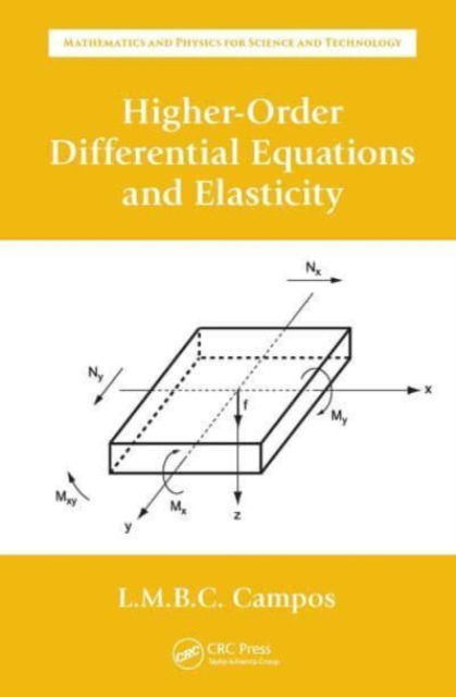 Cover for Luis Manuel Braga da Costa Campos · Higher-Order Differential Equations and Elasticity - Mathematics and Physics for Science and Technology (Paperback Book) (2023)