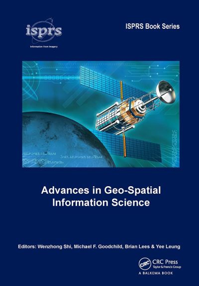 Advances in Geo-Spatial Information Science - ISPRS Book Series -  - Książki - Taylor & Francis Ltd - 9781032921730 - 14 października 2024