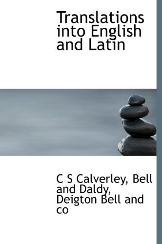 Cover for C S Calverley · Translations into English and Latin (Hardcover bog) (2010)