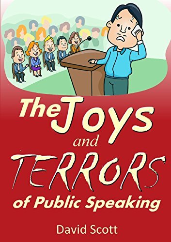 Cover for David Scott · The Joys and Terrors of Public Speaking (Taschenbuch) (2014)