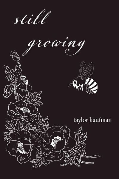 Cover for Taylor Kaufman · Still Growing (Paperback Book) (2021)