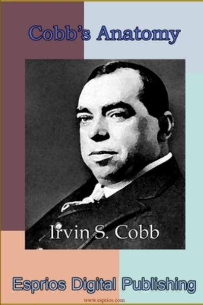 Cover for Irvin S Cobb · Cobb's Anatomy (Paperback Bog) (2015)