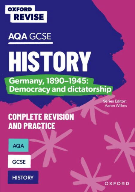 Cover for Harriet Power · Oxford Revise: AQA GCSE History: Germany, 1890-1945: Democracy and dictatorship - Oxford Revise (Taschenbuch) (2024)