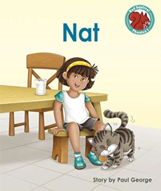 Cover for Paul George · Nat - Red Squirrel Phonics Level 1 (Paperback Book) (2021)