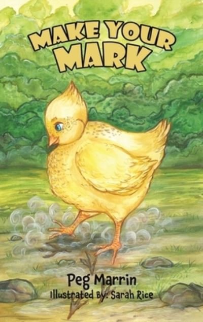 Cover for Austin Macauley Publishers Ltd. · Make Your Mark (Inbunden Bok) (2021)