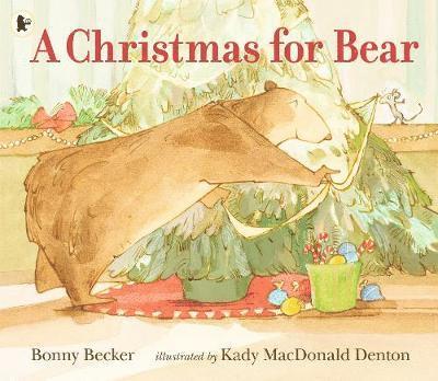 Cover for Bonny Becker · A Christmas for Bear - Bear and Mouse (Paperback Book) (2018)