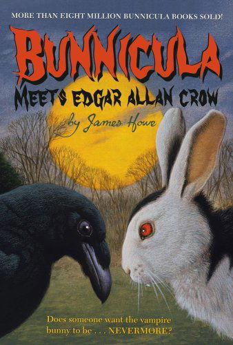 Bunnicula Meets Edgar Allan Crow (Bunnicula and Friends) - James Howe - Boeken - Atheneum Books for Young Readers - 9781416914730 - 5 augustus 2008