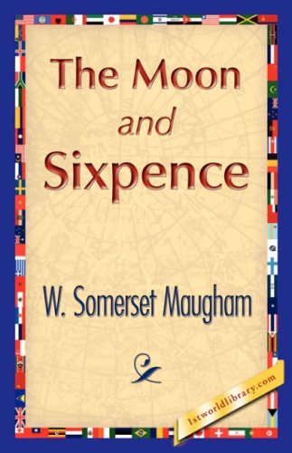 Cover for W. Somerset Maugham · The Moon and Sixpence (Pocketbok) (2007)