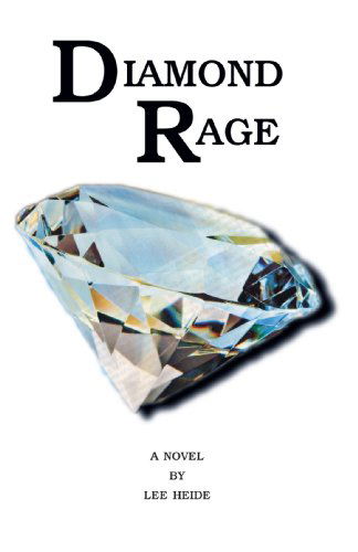 Cover for Lee Heide · Diamond Rage (Paperback Book) (2007)