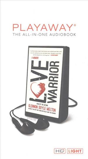 Cover for Glennon Doyle Melton · Love Warrior (N/A) (2016)