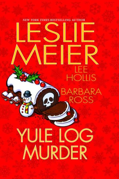 Cover for Leslie Meier · Yule Log Murder (Hardcover Book) (2018)