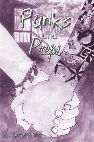 Cover for Jynelle Fritz · Punks and Preps (Paperback Book) (2007)