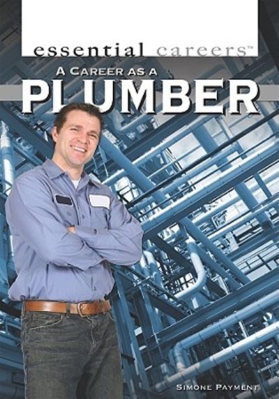 Cover for Simone Payment · A career as a plumber (Book) [1st edition] (2010)