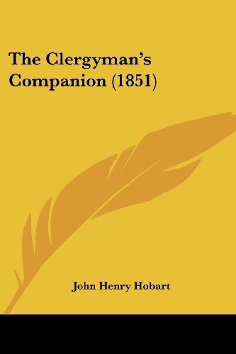 Cover for John Henry Hobart · The Clergyman's Companion (1851) (Paperback Book) (2008)