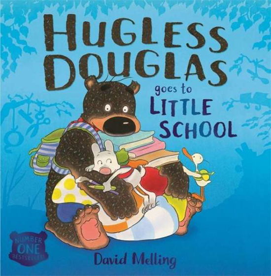 Hugless Douglas Goes to Little School Board book - Hugless Douglas - David Melling - Livres - Hachette Children's Group - 9781444928730 - 26 juillet 2018