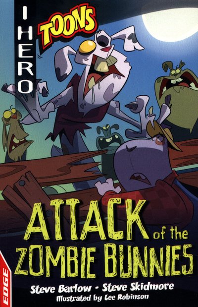 Cover for Steve Barlow · EDGE: I HERO: Toons: Attack of the Zombie Bunnies - EDGE: I HERO: Toons (Taschenbuch) (2018)