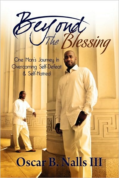 Cover for Oscar B III Nalls · Beyond the Blessing (Paperback Book) (2010)