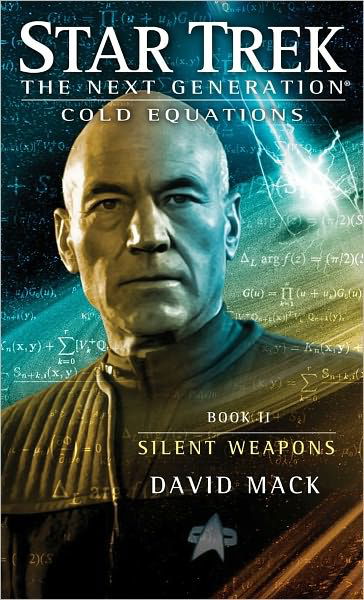 Cold Equations: Silent Weapons: Book Two - Star Trek: The Next Generation - David Mack - Bøker - Simon & Schuster - 9781451650730 - 6. desember 2012