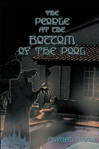 Cover for Clydal Vania · The People at the Bottom of the Pool (Pocketbok) (2012)