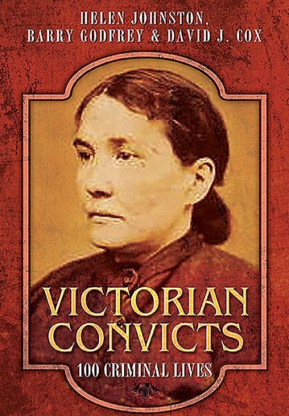 Cover for Helen Johnston · Victorian Convicts (Hardcover Book) (2016)