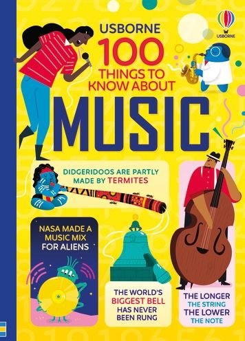 100 Things to Know About Music - 100 THINGS TO KNOW ABOUT - Jerome Martin - Bøger - Usborne Publishing Ltd - 9781474996730 - 31. marts 2022