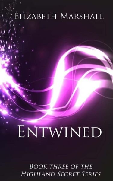 Cover for Elizabeth Marshall · Entwined: Book Three of the (Paperback Book) (2013)