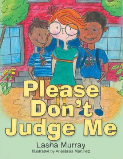 Cover for Lasha Murray · Please Don'T Judge Me (Paperback Book) (2018)