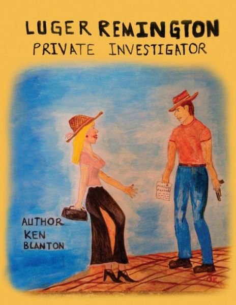 Cover for Ken Blanton · Luger Remington (Paperback Book) (2017)