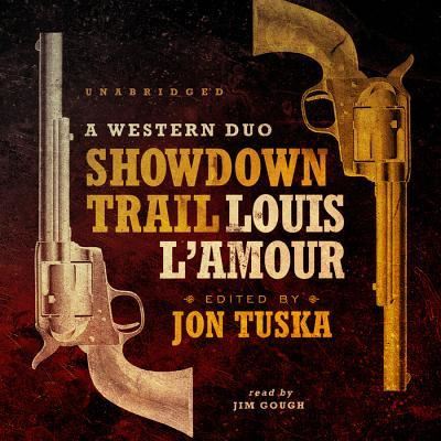 Showdown Trail - Louis L'Amour - Muzyka - Blackstone Audiobooks - 9781483046730 - 15 lipca 2014