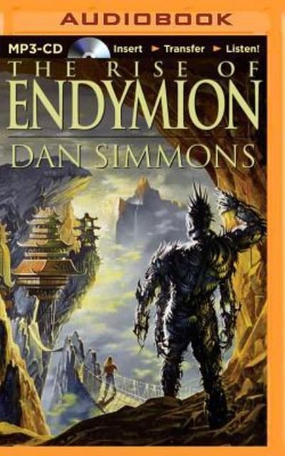Cover for Dan Simmons · Rise of Endymion, The (MP3-CD) (2014)