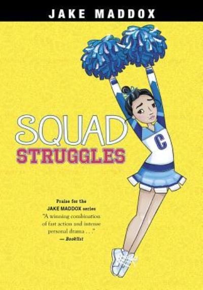 Cover for Jake Maddox · Squad Struggles (Paperback Book) (2017)