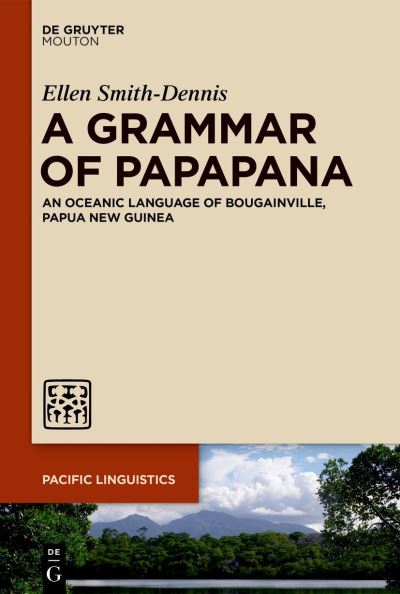 Cover for Ellen Smith-Dennis · Grammar of Papapana (Book) (2022)