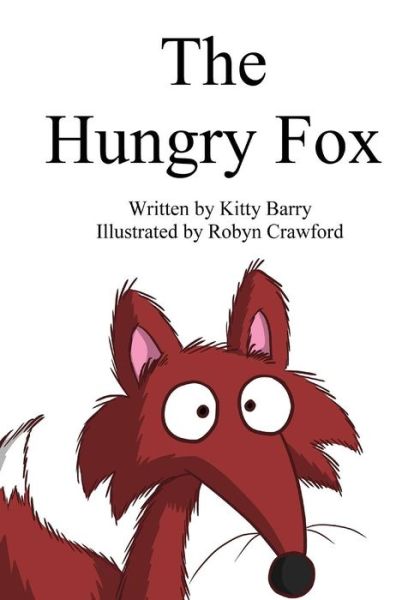 Cover for Kitty Barry · The Hungry Fox (Paperback Book) (2014)