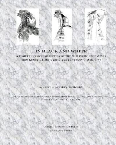 Cover for Dannielle M Perry · In Black and White (Paperback Book) (2015)