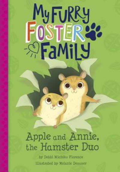 Cover for Debbi Michiko Florence · Apple and Annie, the Hamster Duo (Book) (2019)