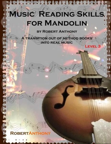 Cover for Robert Anthony · Music Reading Skills for Mandolin Level 3 (Paperback Book) (2015)