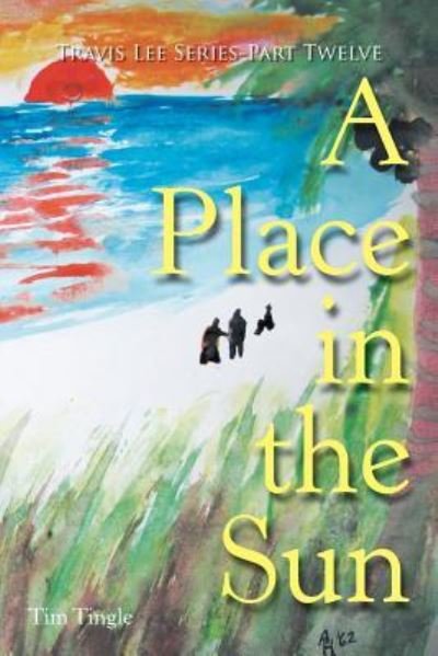 Cover for Tim Tingle · A Place in the Sun (Paperback Book) (2016)