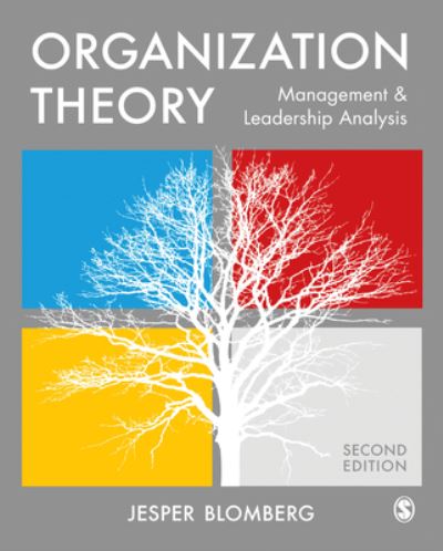 Cover for Jesper Blomberg · Organization Theory: Management and Leadership Analysis (Hardcover Book) [2 Revised edition] (2023)