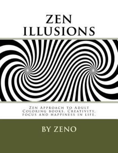 Cover for Zeno · Zen Illusions (Paperback Book) (2016)