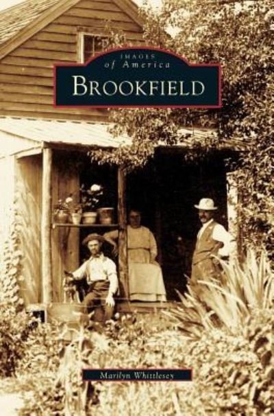 Cover for Marilyn S Whittlesey · Brookfield (Hardcover bog) (1999)