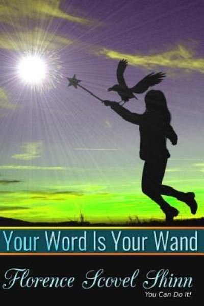 Cover for Florence Scovel Shinn · Your Word Is Your Wand (Paperback Book) (2016)