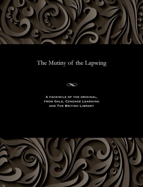 Cover for E Harcourt (Edwin Harcourt) Burrage · The Mutiny of the Lapwing (Paperback Book) (1901)