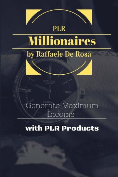 Cover for Raffaele De Rosa · Private Label Rights Millionaires (Paperback Bog) (2016)