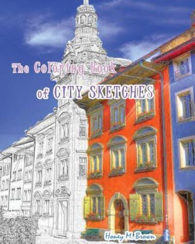 Cover for Honey M Brown · The Coloring Book of City Sketches (Paperback Book) (2016)